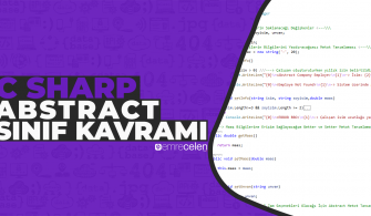 C# Abstract Class Nedir?