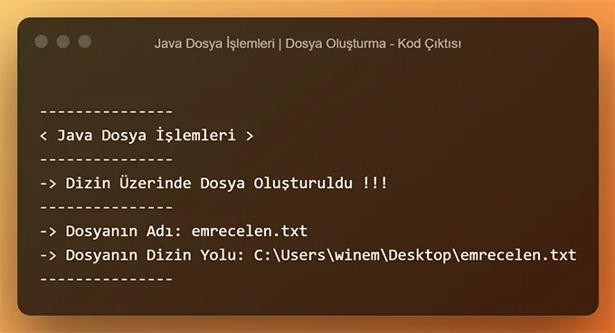 Java'da Nasıl Dosya Oluşturulur