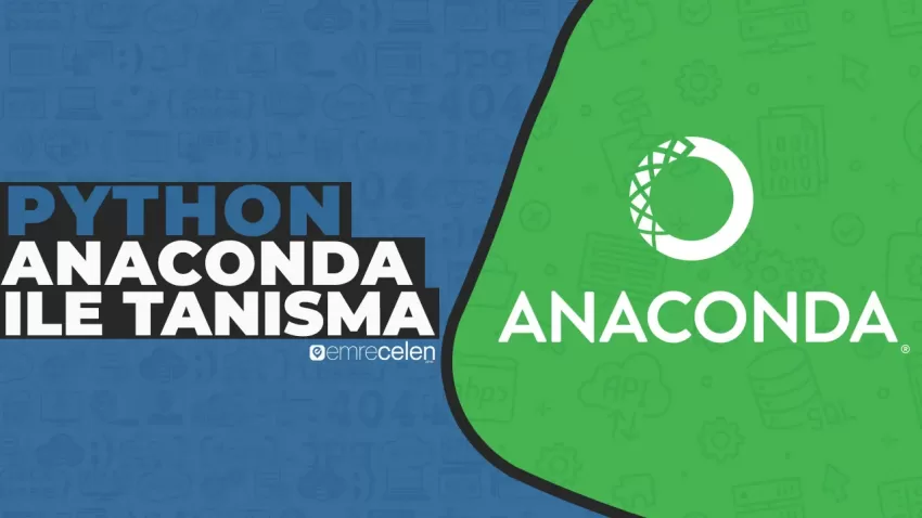 Anaconda Nedir